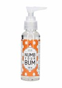 Anal Lube - Numb Your Bum - 100 ml